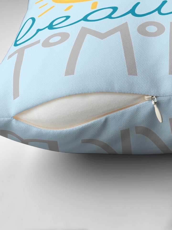 Shining At The End of Every Day Pillow