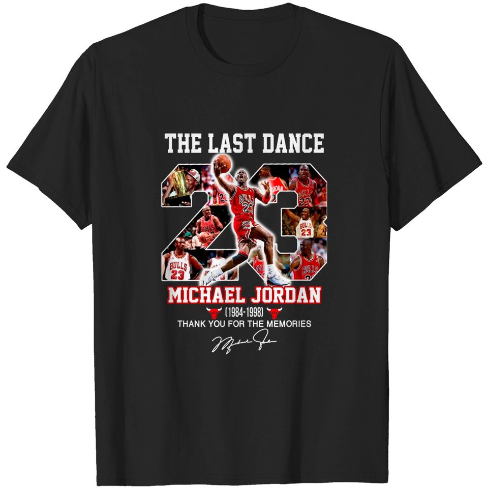 The Last Dance 23 Michael Jordan T-Shirts