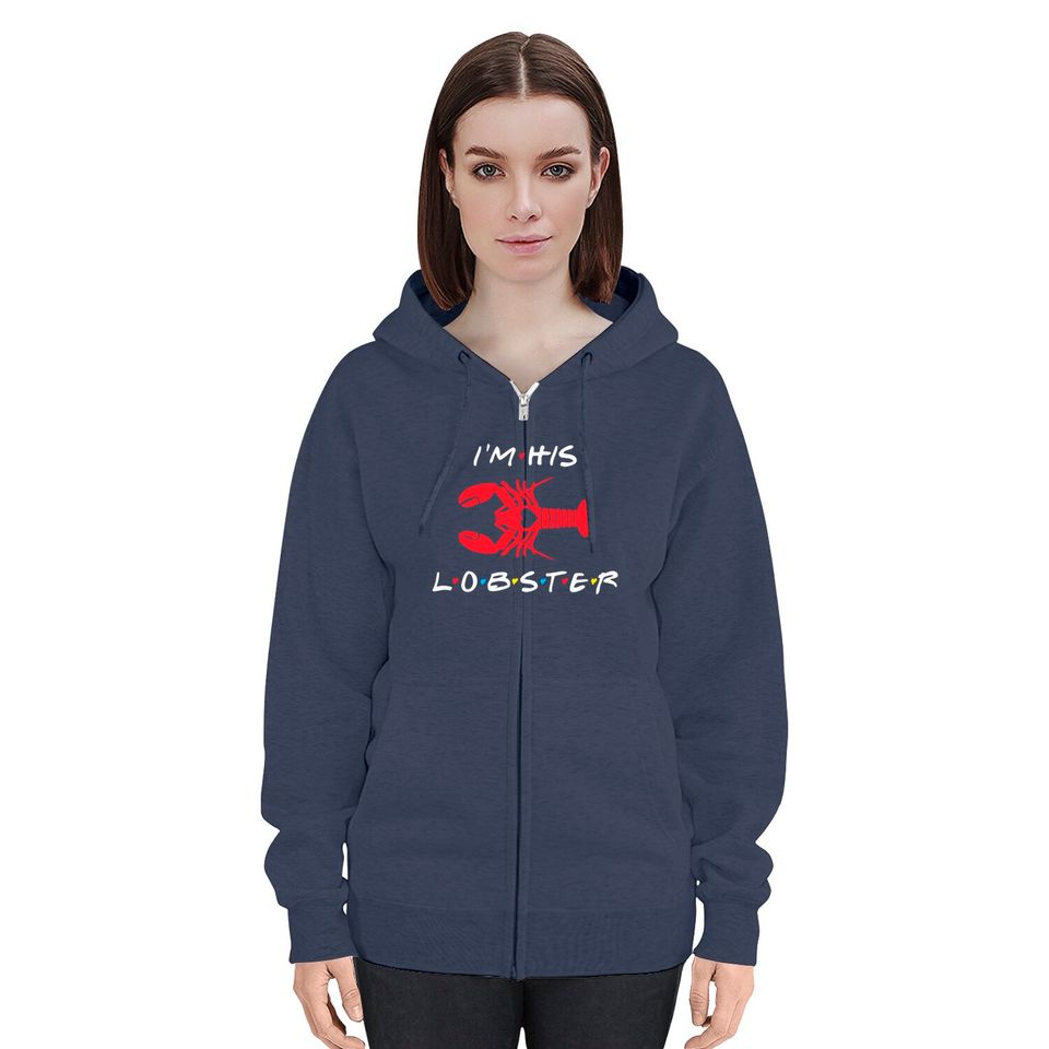I'm His Lobster Matching Couple Valentine's Day Gift Zip Hoodie