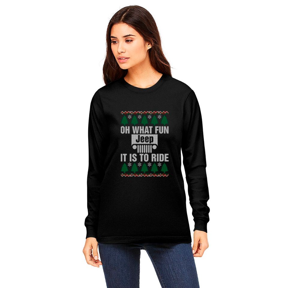 Oh What Fun Jeep It Is To Ride Christmas Long Sleeves