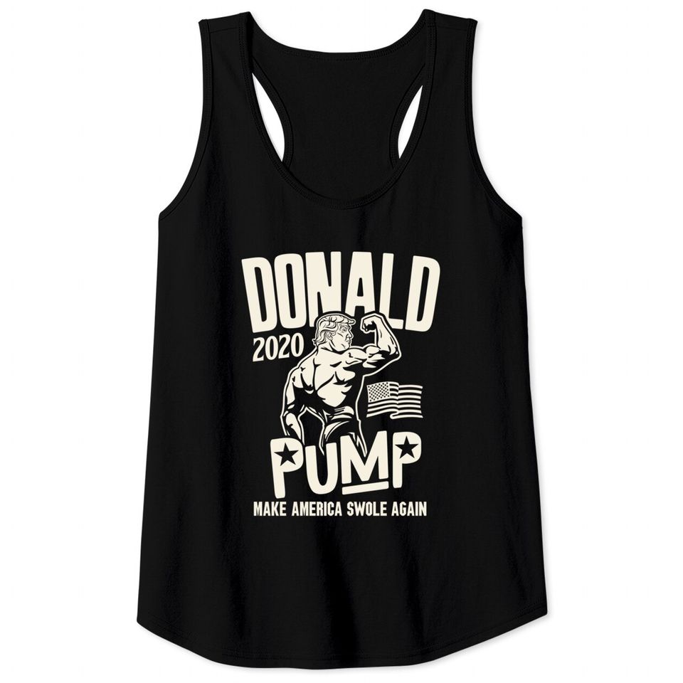 Donald Pump Swole workout 2020 election shirt