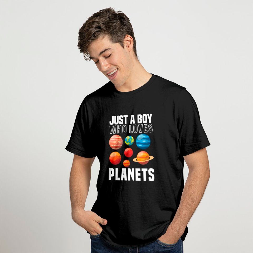 Space Proxy T-Shirt Just A Boy Who Loves Planets Space And Solar System Science