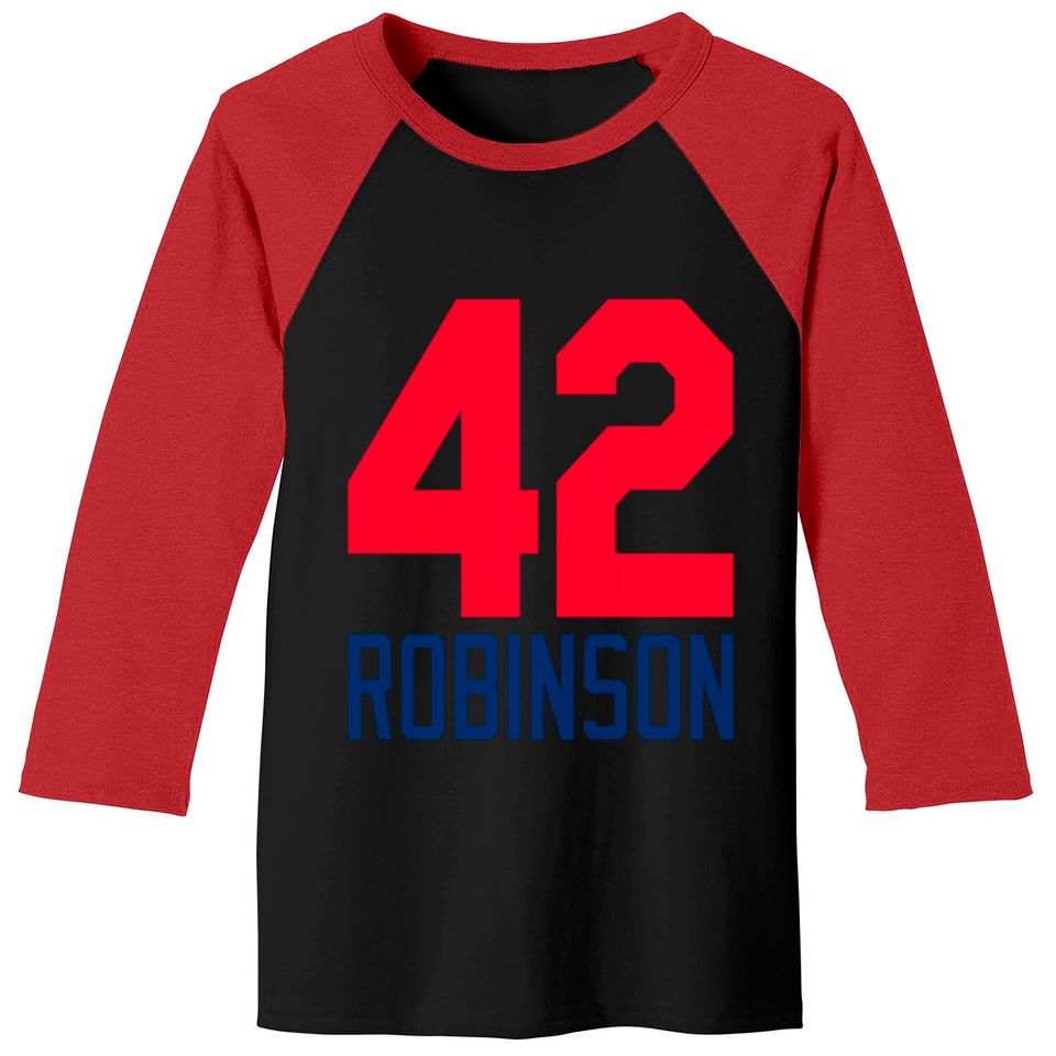 Robinson 42 - Jackie Robinson - Baseball Tees