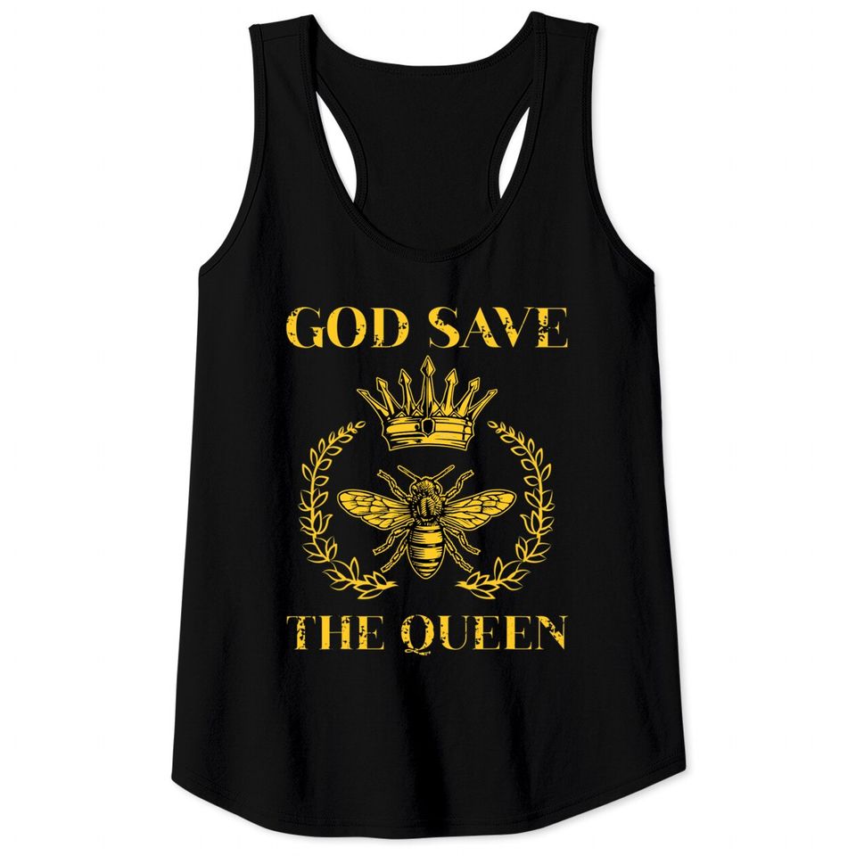 God Save the Queen Beekeeper Bee Apiarist Crown Tank Tops