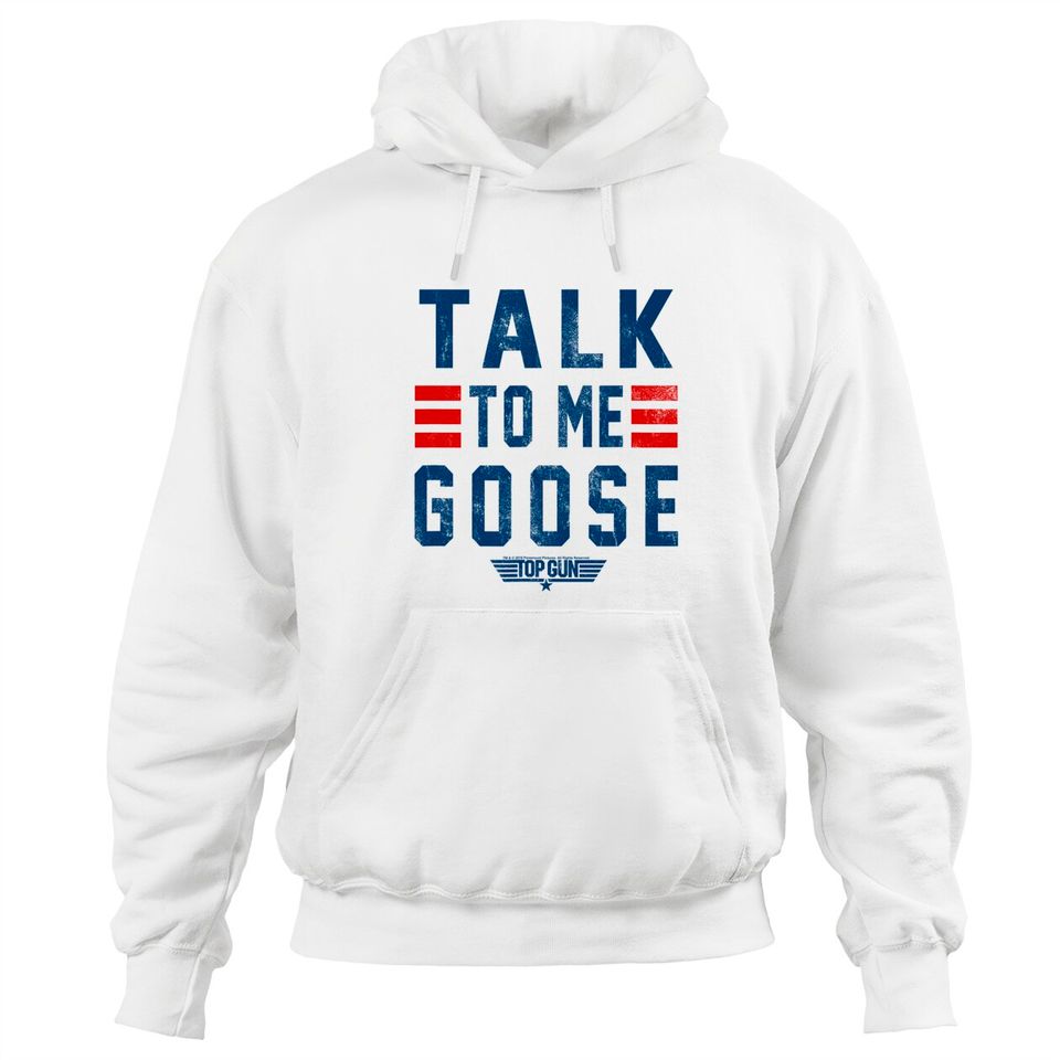 Top Gun Talk To Me Goose Distressed Text Hoodies