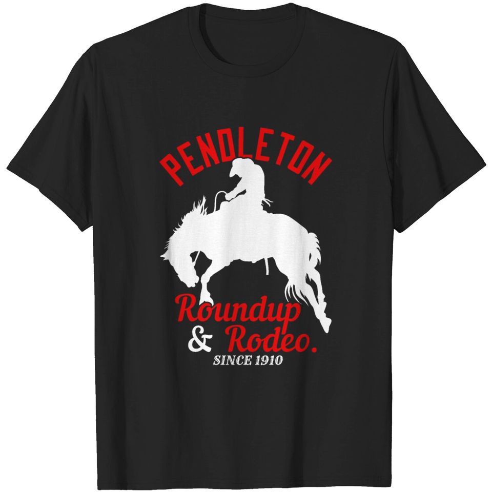 Pendleton Roundup & Rodeo Since 1910 T Shirt