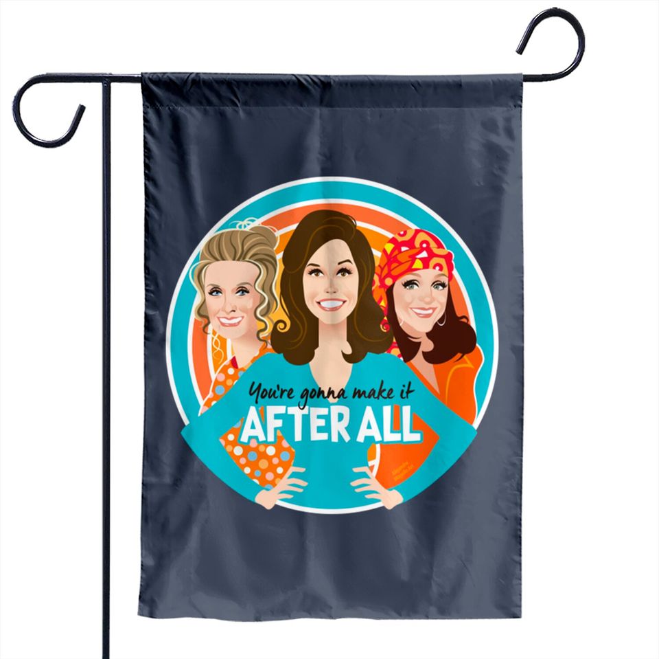 After All! - Mary Tyler Moore - Garden Flag