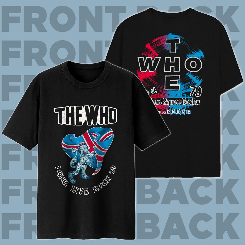 The Who Tee: Long Live Rock '79
