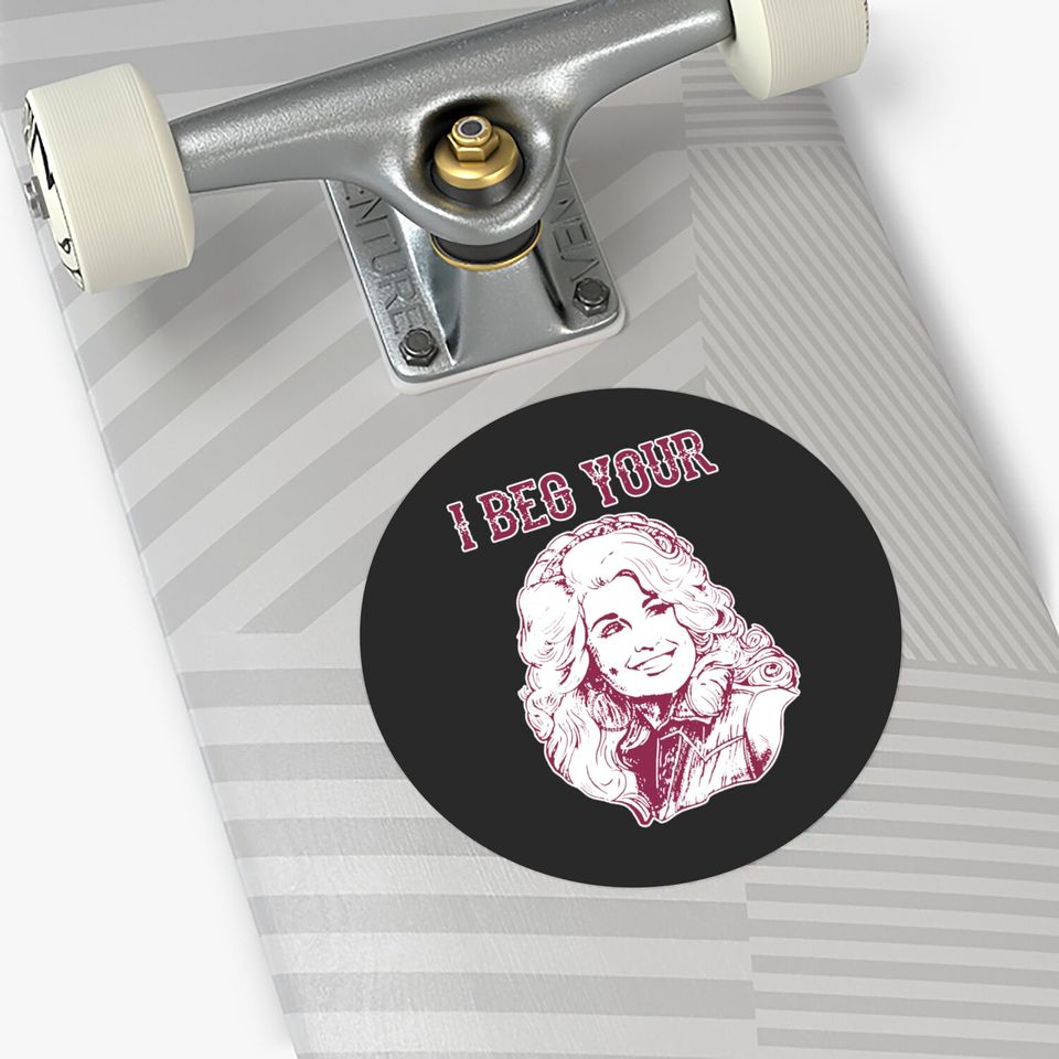 I Beg Your Parton3 Sticker