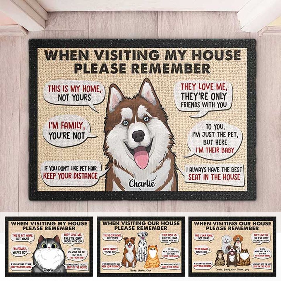 Remember When Visiting Our House - Personalized Decorative Mat