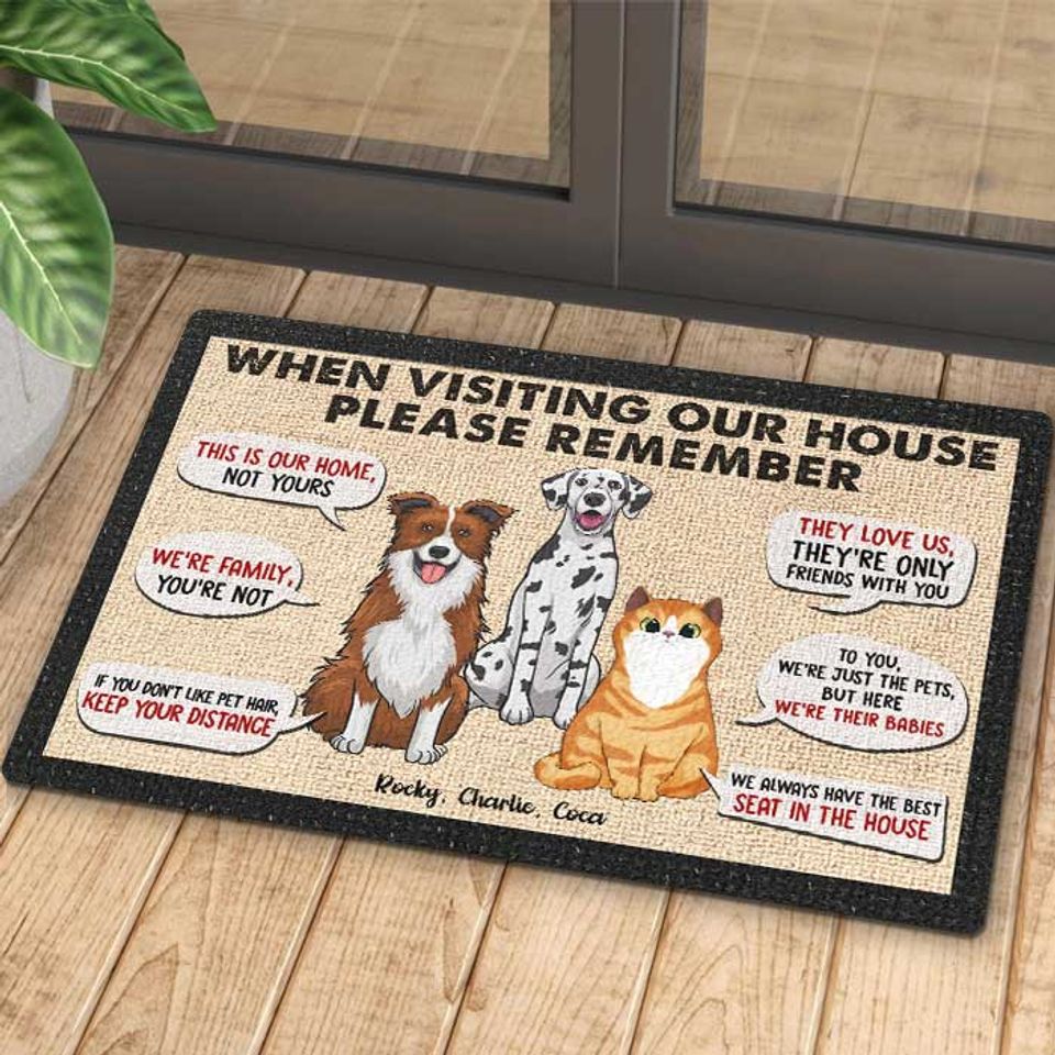 Remember When Visiting Our House - Personalized Decorative Mat