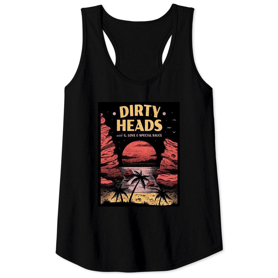 Dirty Heads Tank Tops