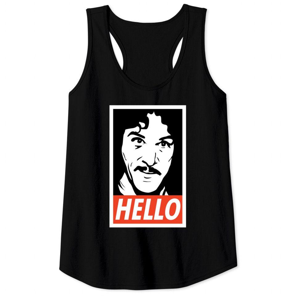 Hello Inigo Montoya - Princess Bride - Tank Tops