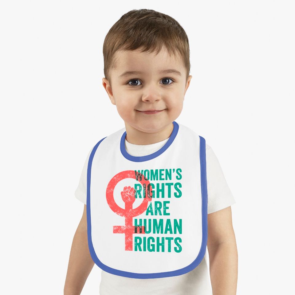 Women's Rights Are Human Rights - Womens Rights - Bibs
