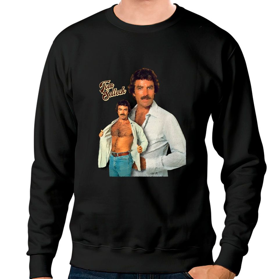 Tom Selleck is the Daddy - Tom Selleck - Sweatshirts