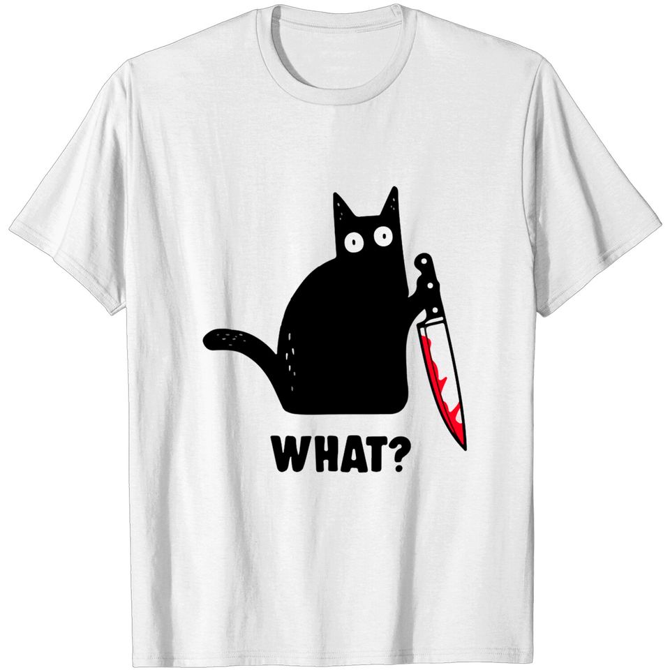 Knife Cat Meme T-Shirt Cat What? Funny Black Cat Murderous Cat With Knife
