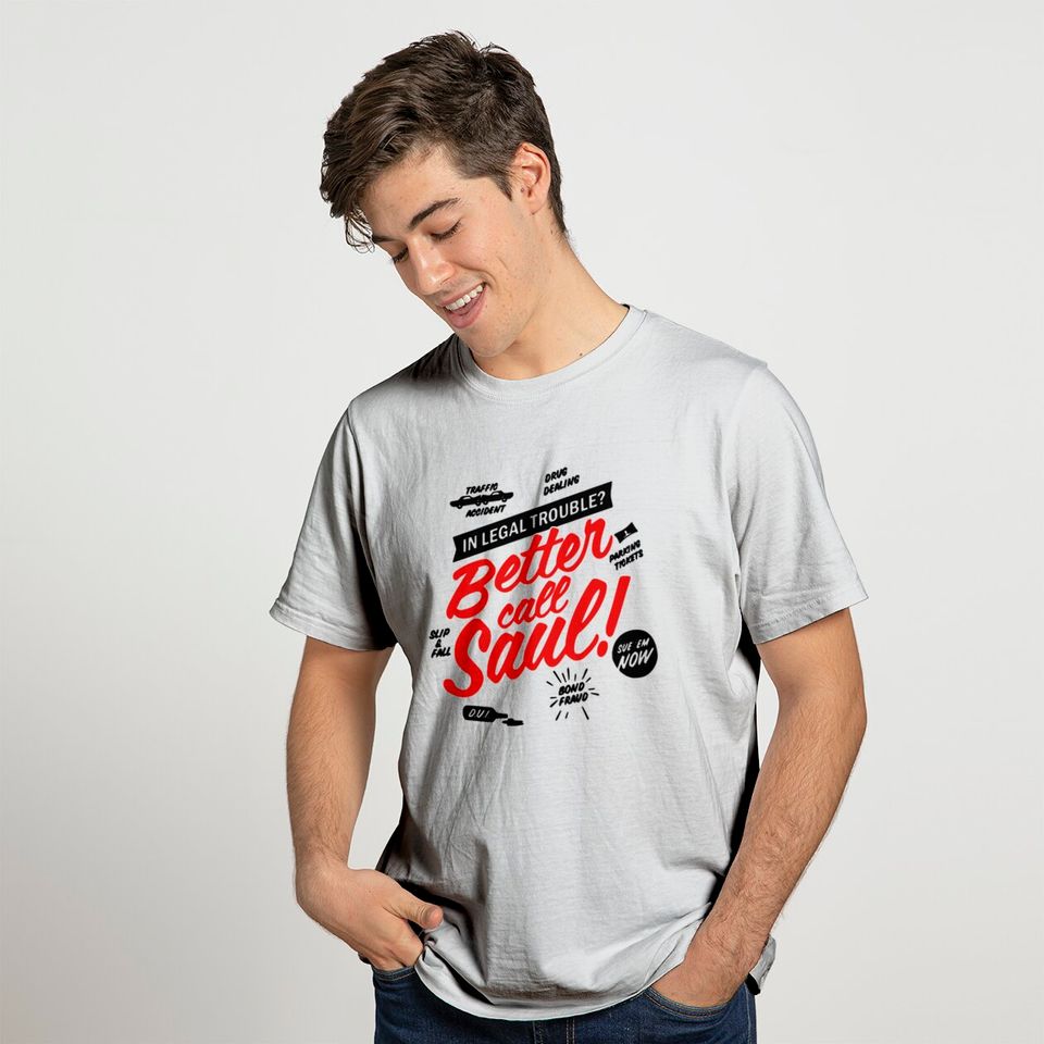Better call Saul - Better Call Saul - T-Shirt
