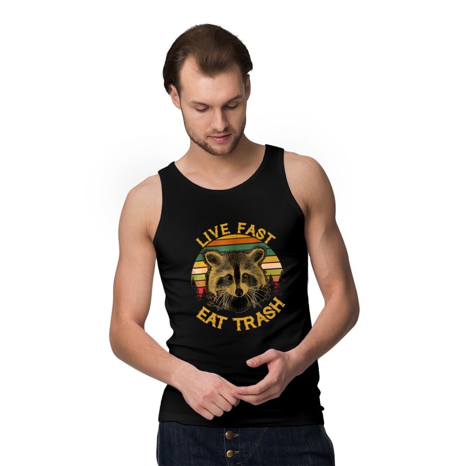 Live Fast Eat Trash Tomteeshop Tank Tops Tank Tops