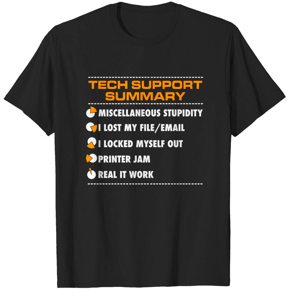 Tech Support Summary T-Shirt