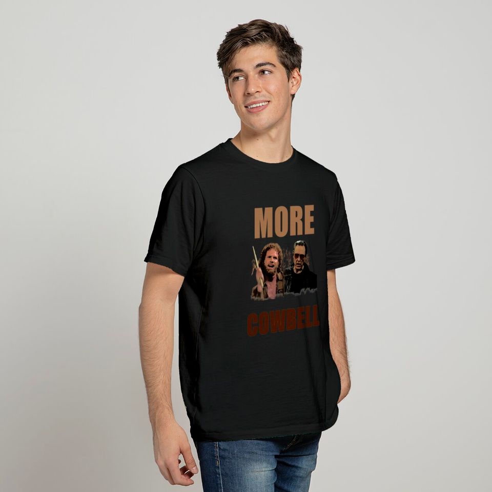 More Cowbell - Tv Shows - T-Shirt
