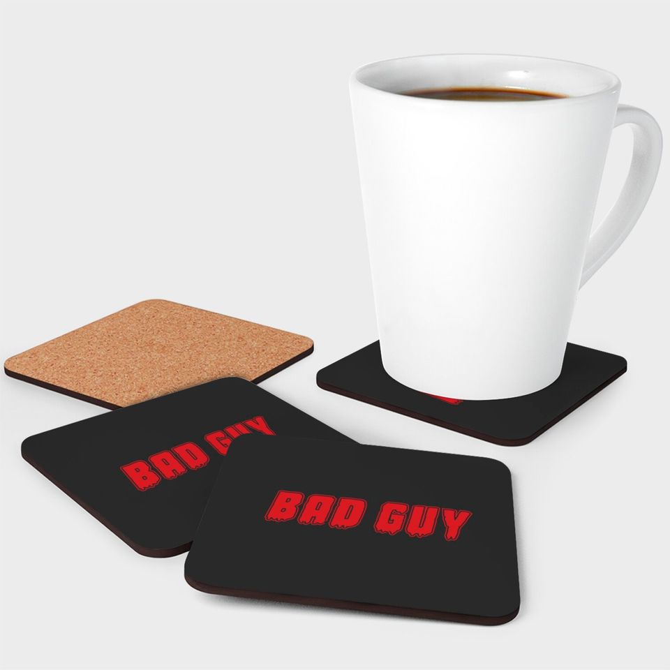 "Bad Guy" Coasters Coasters