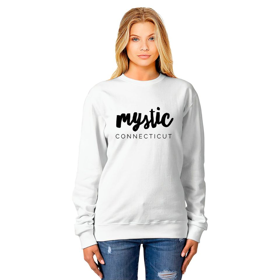 Mystic Connecticut CT Sweatshirts