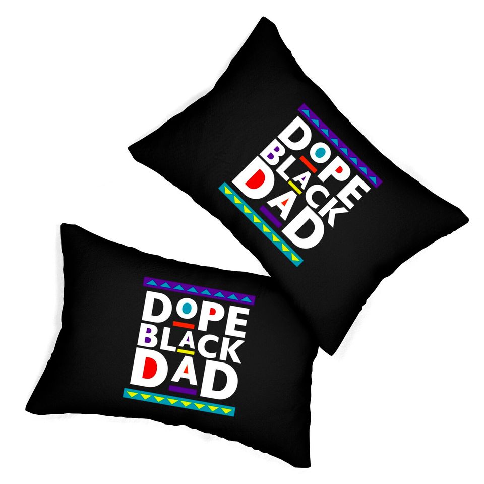 Dope Black Dad Lumbar Pillows, Father's Day Lumbar Pillows