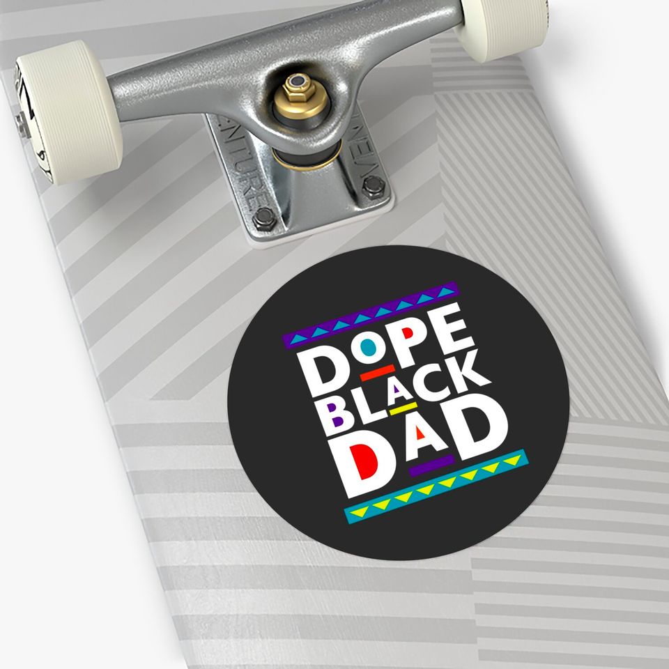 Dope Black Dad Stickers, Father's Day Stickers