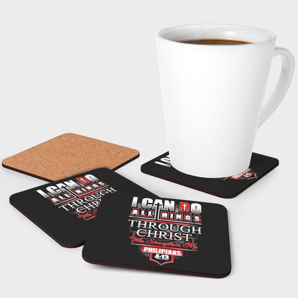 Philippians - I Can Do All Things Through Christ Coasters