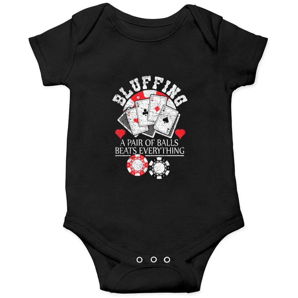 Poker Bluffing Balls Distressed Texas Hold Em Cards Onesies