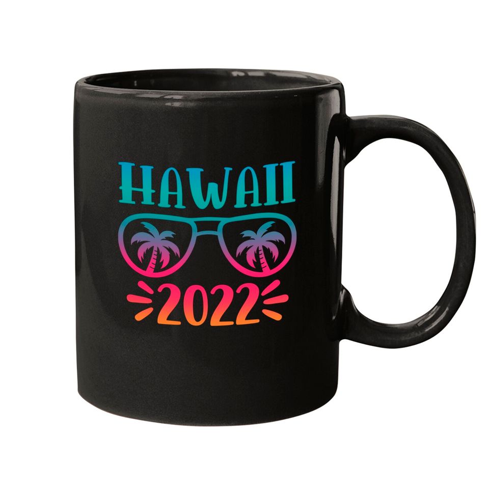 Hawaii 2022 State Of USA Hawaii 2022 Mugs