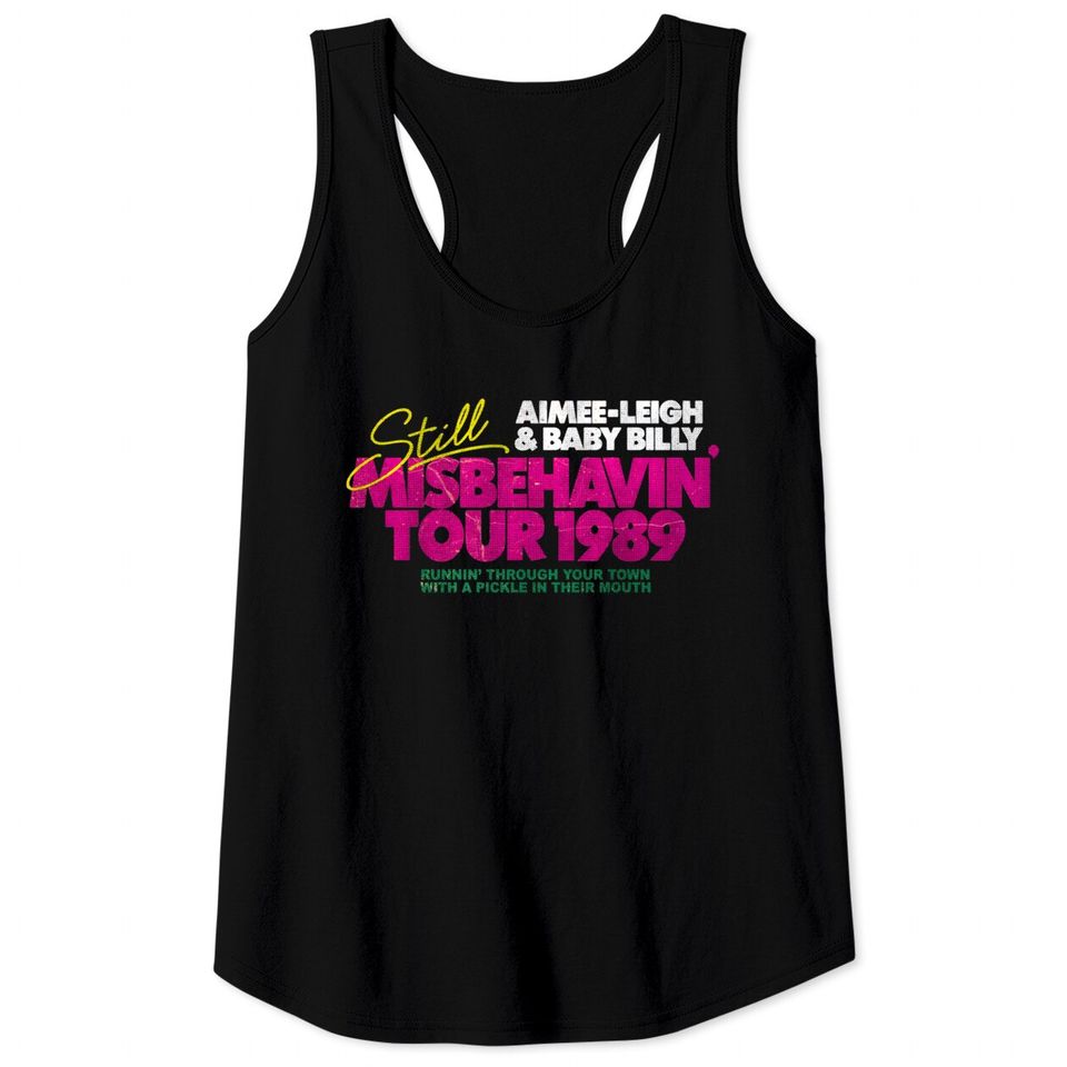 Still Misbehavin' Tour 1989 Fresh Design - Misbehavin - Tank Tops