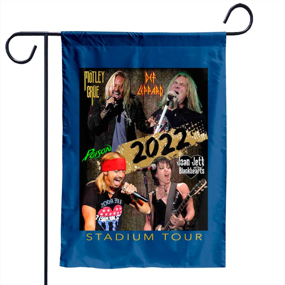 The Stadium Tour 2022 Garden Flags Motley Crue Def Leppard Poison Joan Jett & The Blackhearts