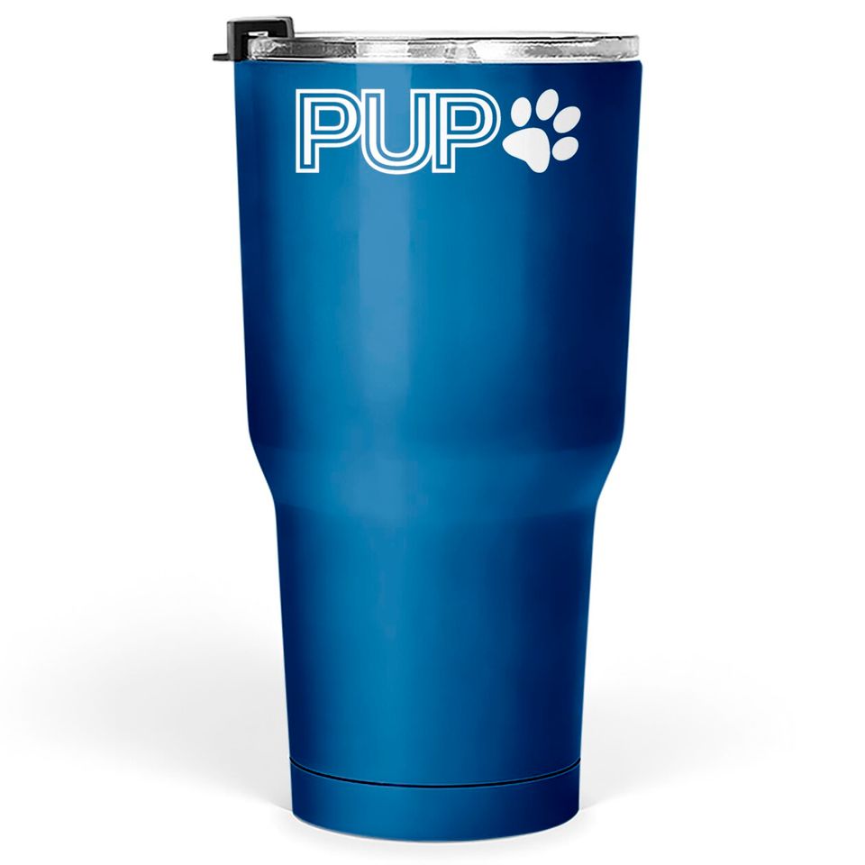 Pup Play Puppy Play Tumblers 30 oz
