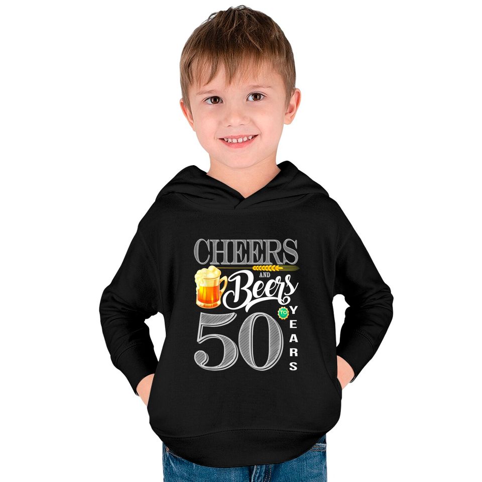 50th Birthday Shirt Cheers And Beers To 50 Years Kids Pullover Hoodies