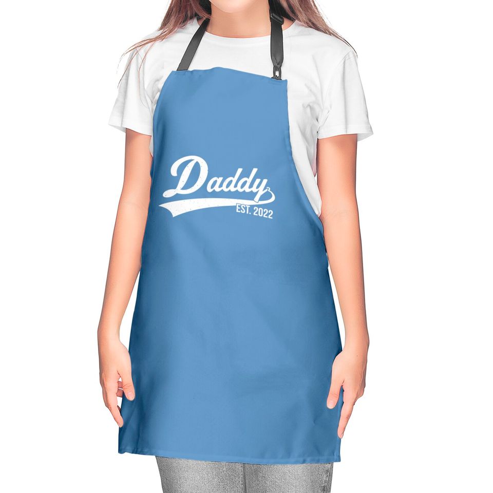 1st Time Dad EST 2022 New First Fathers Hood Day Daddy 2022 Kitchen Aprons