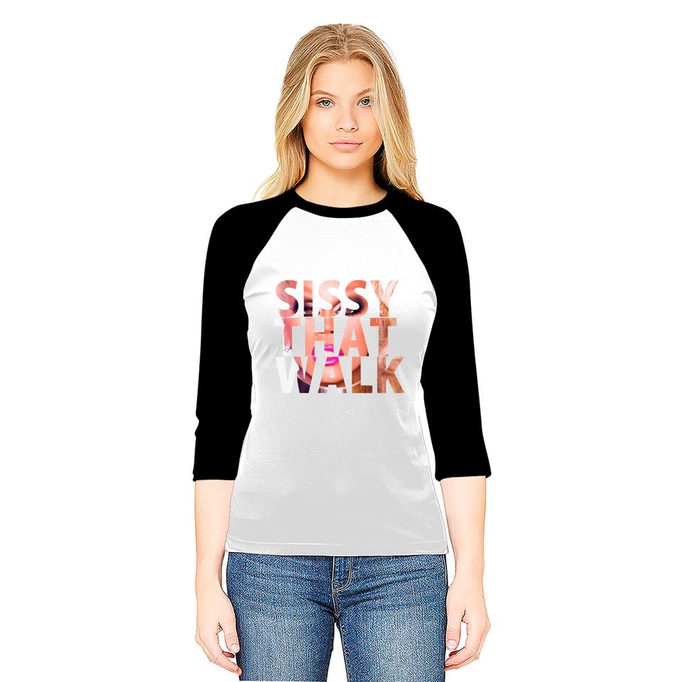 SISSY THAT WALK - Rupaul - Baseball Tees