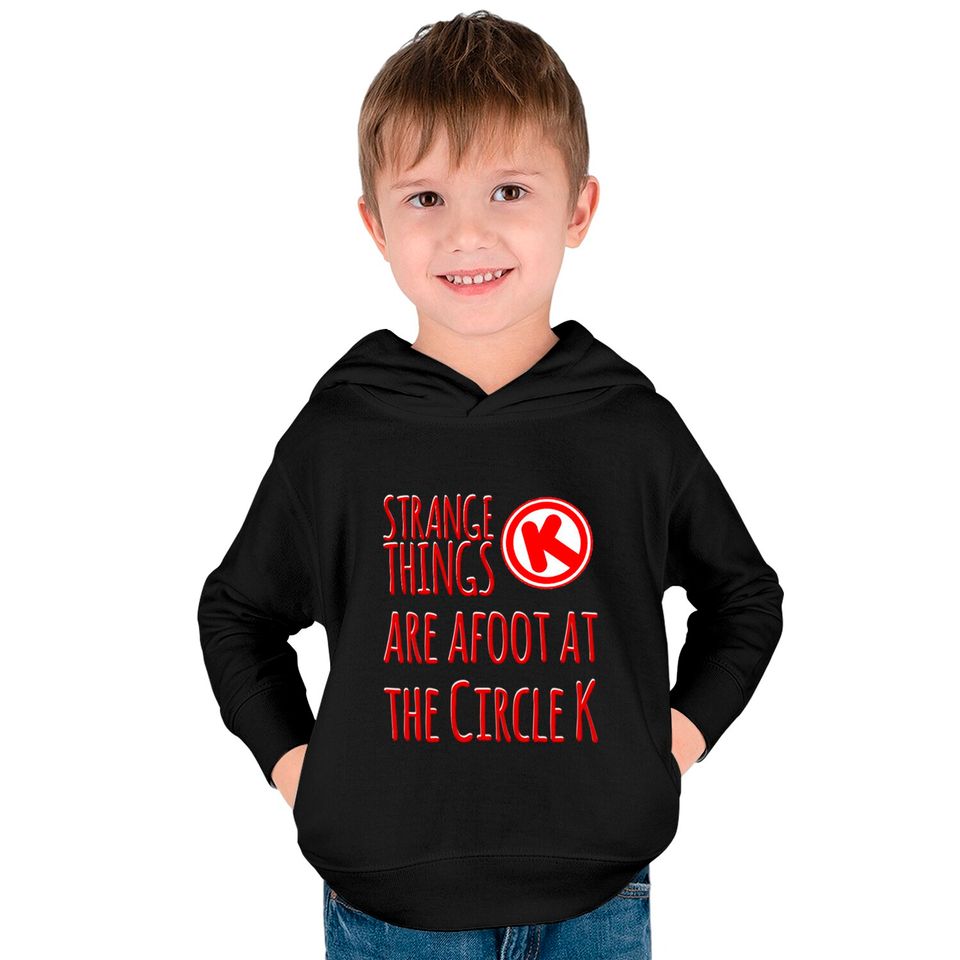 Strange Things at the Circle K - Bill And Ted - Kids Pullover Hoodies