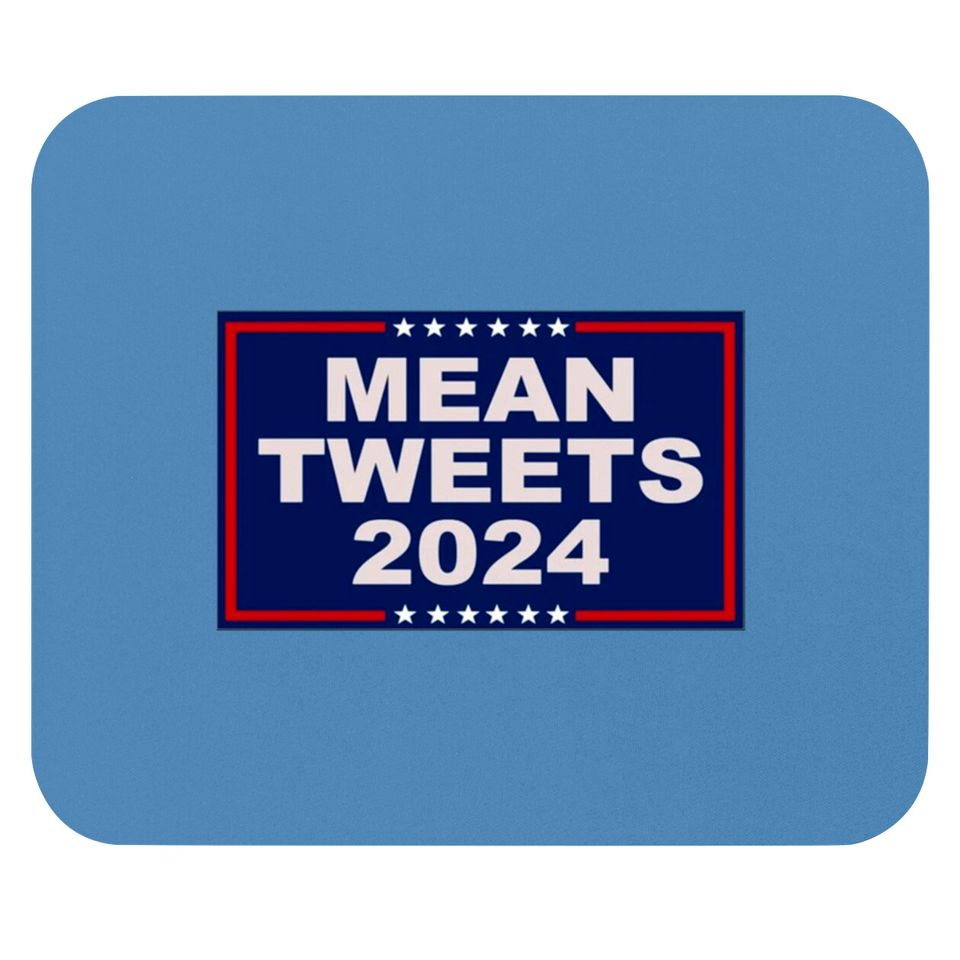 Mean Tweets 2024 - Mean Tweets 2024 - Mouse Pads