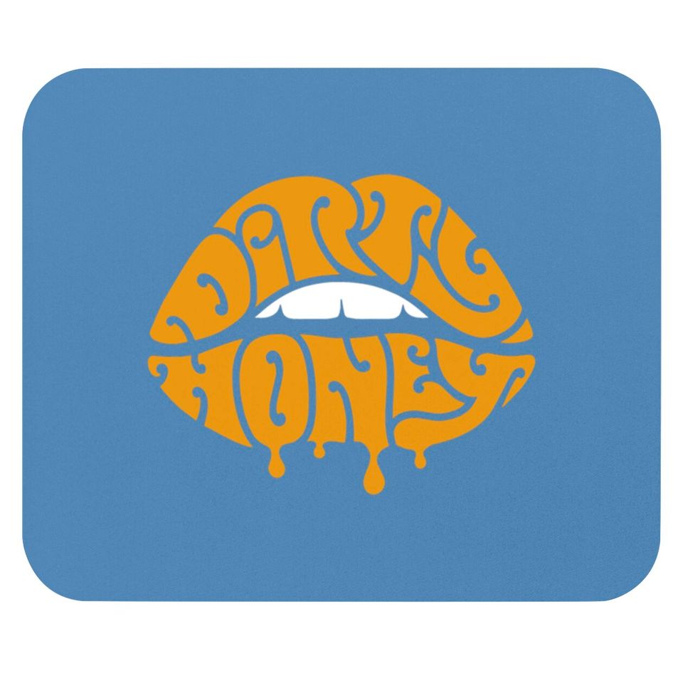 dirty - Dirty Honey - Mouse Pads
