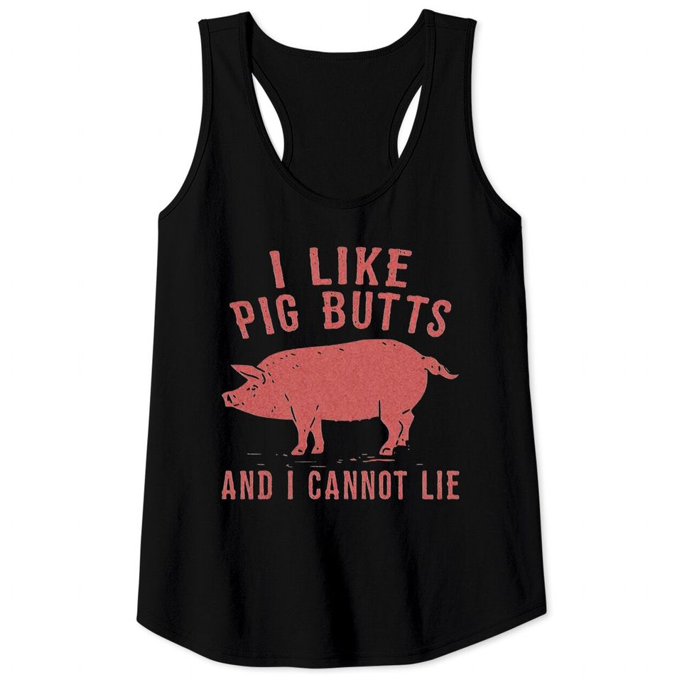 i like pig butts vintage - Pig Butts - Tank Tops