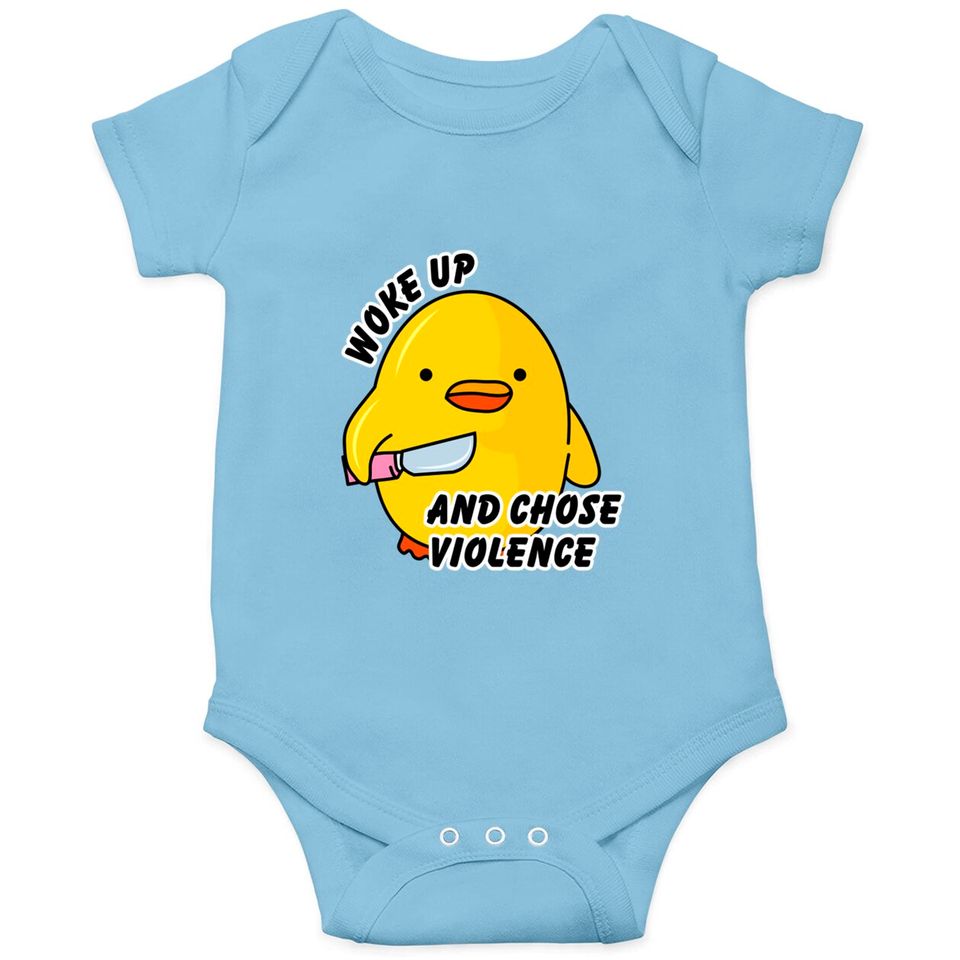 WOKE UP AND CHOSE VIOLENCE - Duck With Knife - Onesies