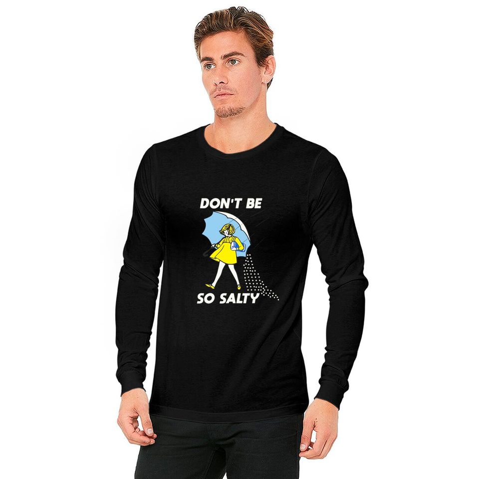 Retro Don't Be So Salty Long Sleeves