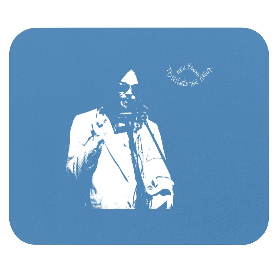 Neil Young Tonights The Night Mouse Pad Mouse Pads
