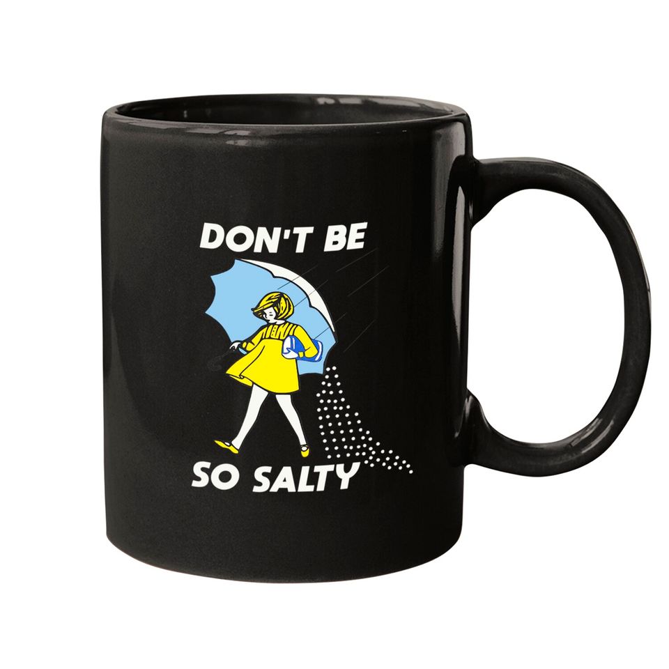 Retro Don't Be So Salty Mugs