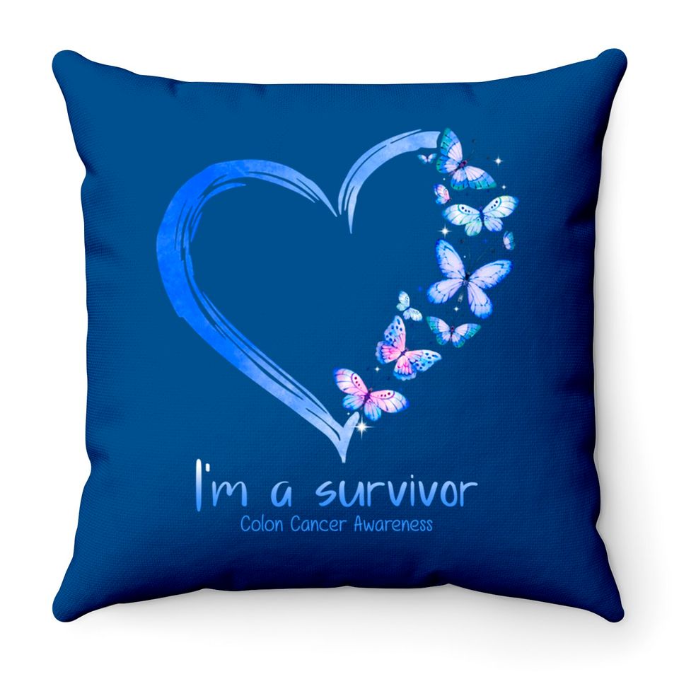 Blue Butterfly Heart I'm A Survivor Colon Cancer Awareness Throw Pillows