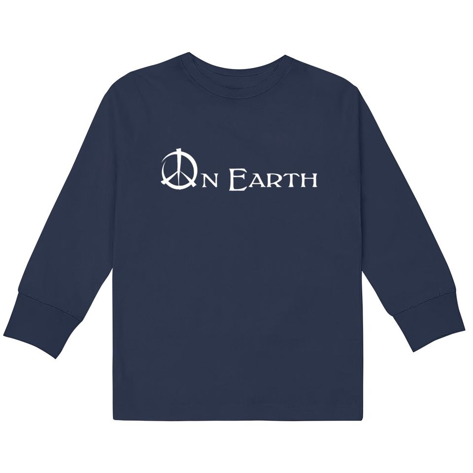 Peace on earth  Kids Long Sleeve T-Shirts