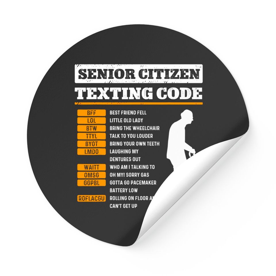 Senior Citizen Texting Codes Old People Gag Jokes Stickers