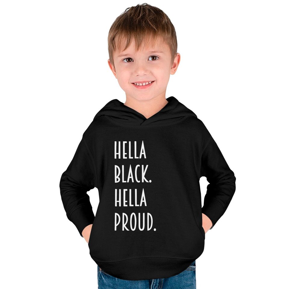 Hella Black hella proud Kids Pullover Hoodies