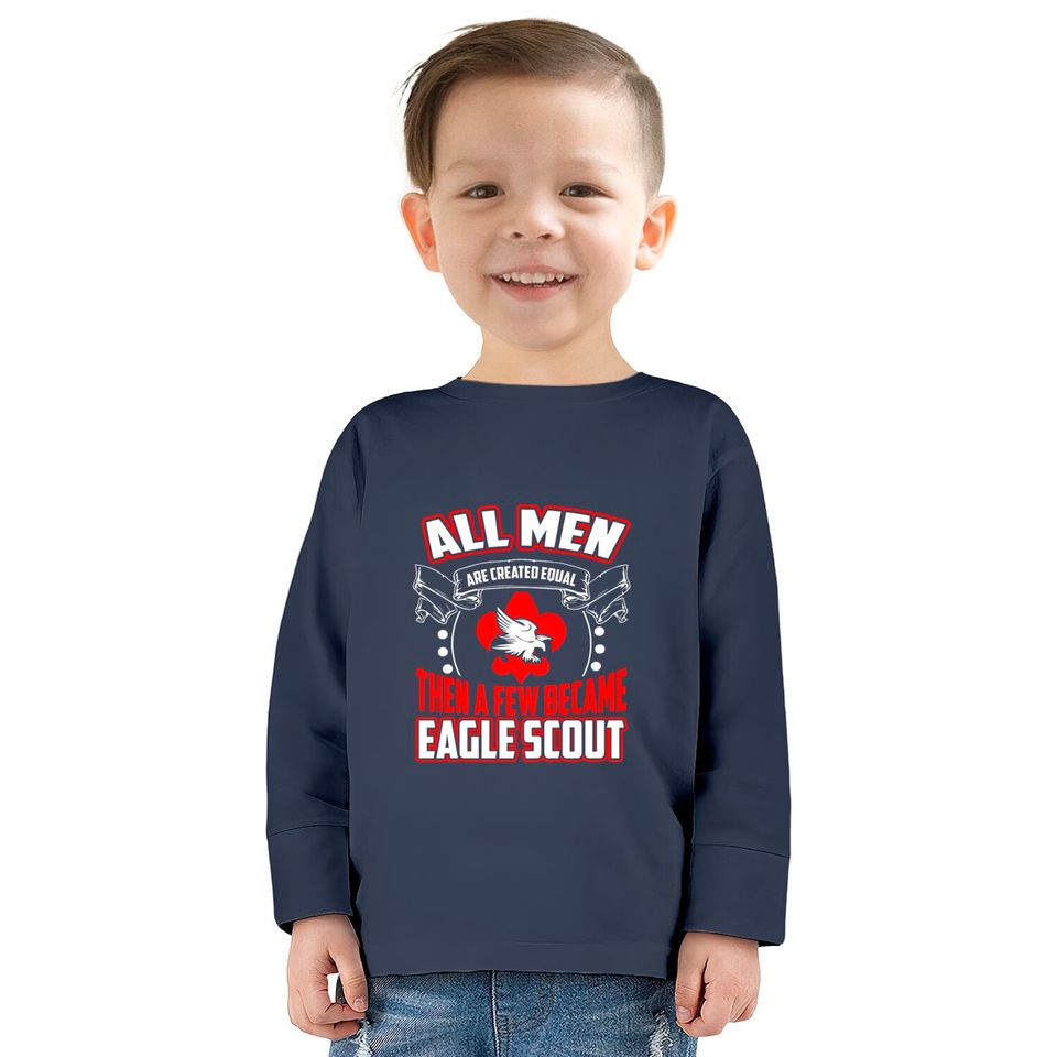 All Men are Created Equal Eagle Scout  Kids Long Sleeve T-Shirts